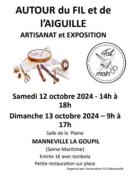 12 et 13 octobre 2024 :  exposition autour du fil et de l'aiguille - MANNEVILLE LA GOUPIL (76)